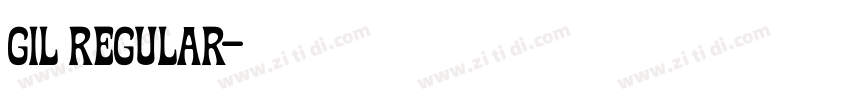 Gil Regular字体转换 Gil Regular字体转换